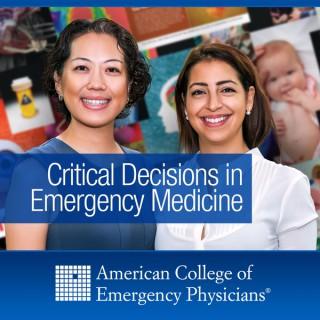 ACEP Critical Decisions in Emergency Medicine