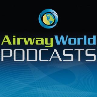 Airway World® Podcasts