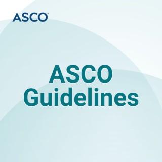ASCO Guidelines Podcast Series