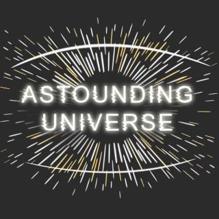 Astounding Universe