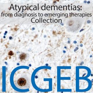 Atypical dementias: from diagnosis to emerging therapies