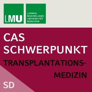 Center for Advanced Studies (CAS) Research Focus Transplantation Medicine (LMU) - SD