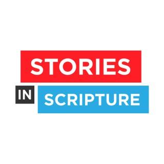 Stories in Scripture