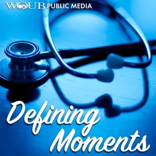 Defining Moments Podcast: Conversations about Health and Healing