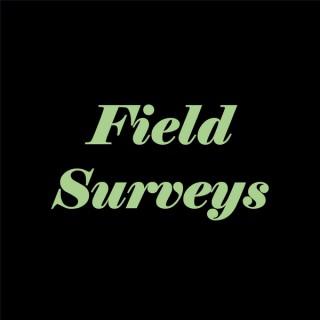 Field Surveys