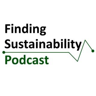 Finding Sustainability Podcast
