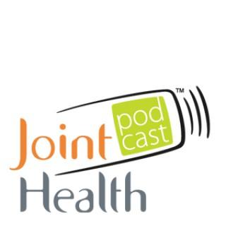 JointHealth™ podcast - Evidenced Based Information on Arthritis
