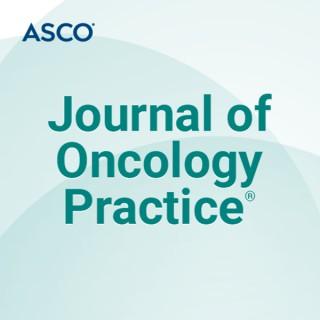 Journal of Oncology Practice Podcast