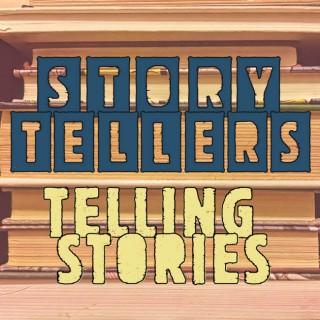 Storytellers Telling Stories