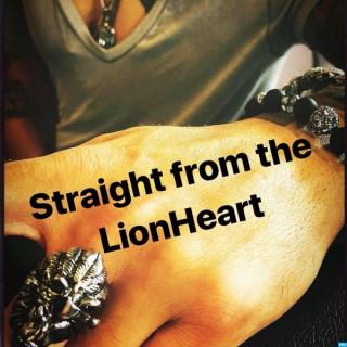 Straight From the LionHeart