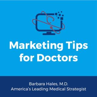 Marketing Tips for Doctors