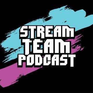 Stream Team Podcast