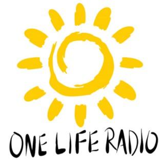 One Life Radio Podcast