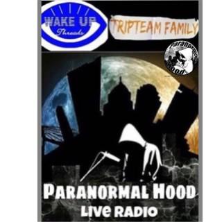 ParanormalHooD Live Radio