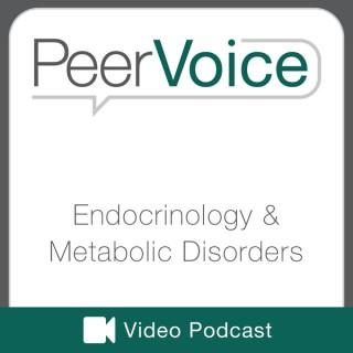 PeerVoice Endocrinology & Metabolic Disorders Video