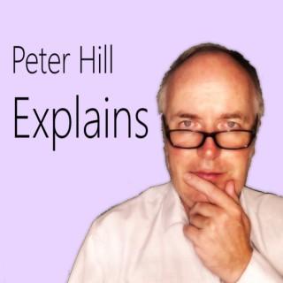 Peter Hill Explains