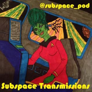 Subspace Transmissions: A Star Trek Podcast