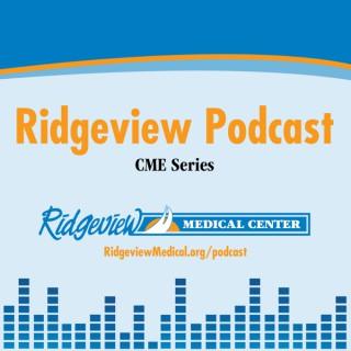 Ridgeview Podcast: CME Series