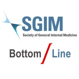SGIM Bottom Line Podcast