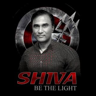SHIVA Be The Light