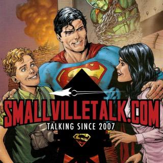 Superman Talk - PODCAST - Smallville Talk SMALLVILLETALK