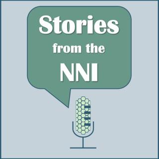 Stories from the NNI