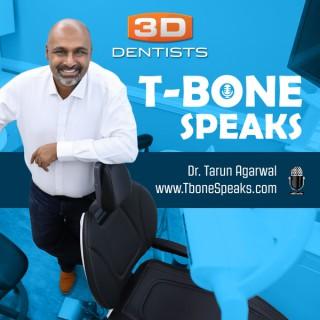 T-Bone Speaks Dentistry