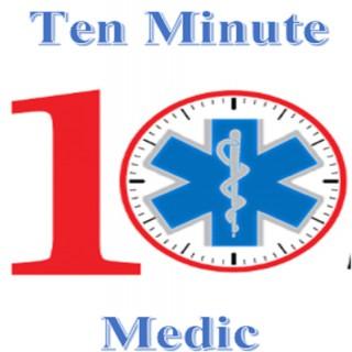 Ten Minute Medic