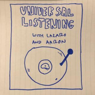 Universal Listening