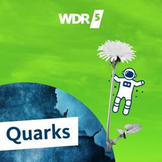 WDR 5 Quarks - Wissenschaft und mehr