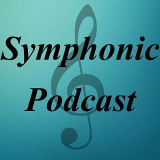 Symphonic Podcast