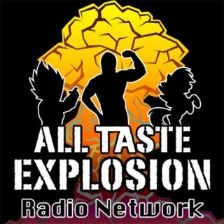 All Taste Explosion Radio Network