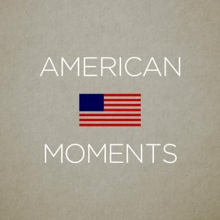 American Moments Podcast