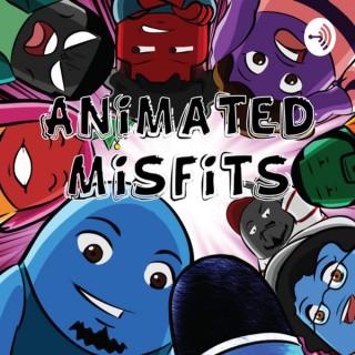 Animated Misfits