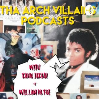 Arch Villains Podcast