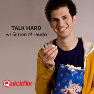 Talk Hard – Quickflix – News & Reviews
