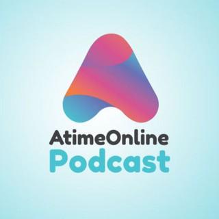 AtimeOnline Podcast
