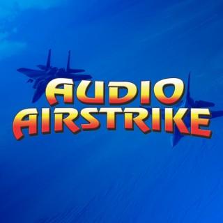 Audio Airstrike