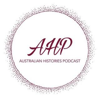Australian Histories Podcast