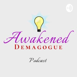 Awakened Demagogue