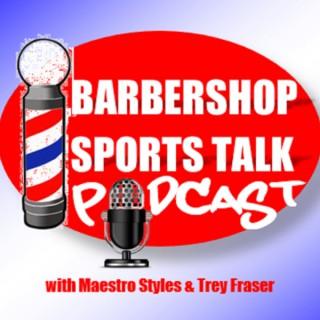 Barbershop Sports Talk Podcast
