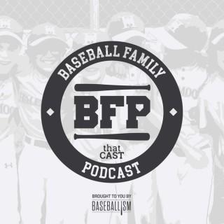 Baseball Family Podcast