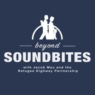Beyond Soundbites