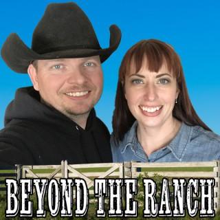 Beyond the Ranch - Our Wyoming Life