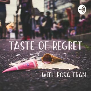 Taste of Regret
