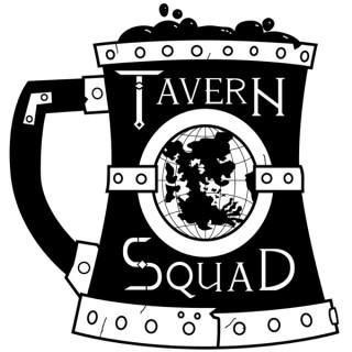 Tavern Squad