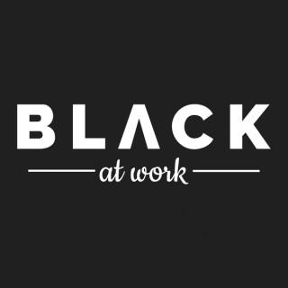 Black at Work