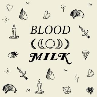 Blood Moon Milk Astrology Podcast
