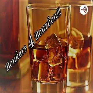Bonkers4Bourbon Podcast!!!