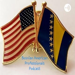 Bosnian American Professionals Podcast